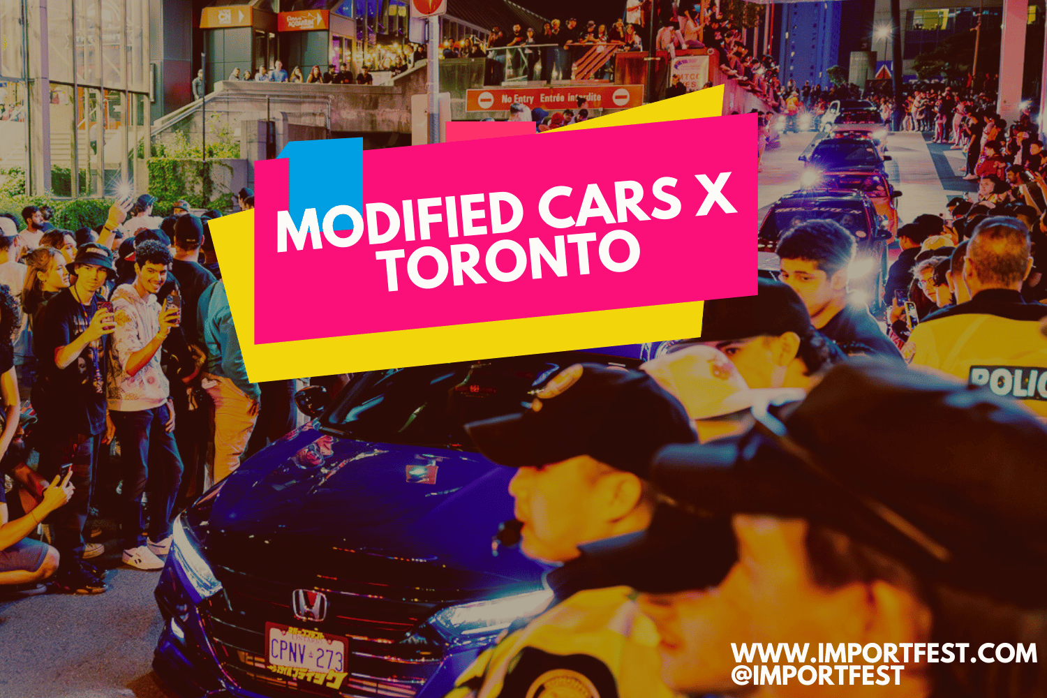 ImportFest Modified Car Show Toronto