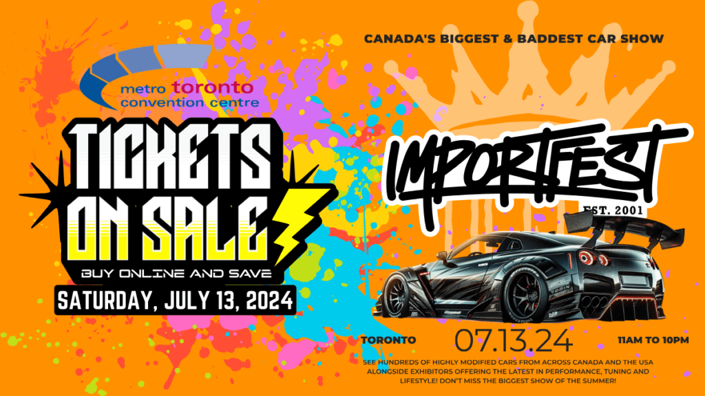 Tickets for ImportFest 2024 are now on sale.  Save when you buy online!