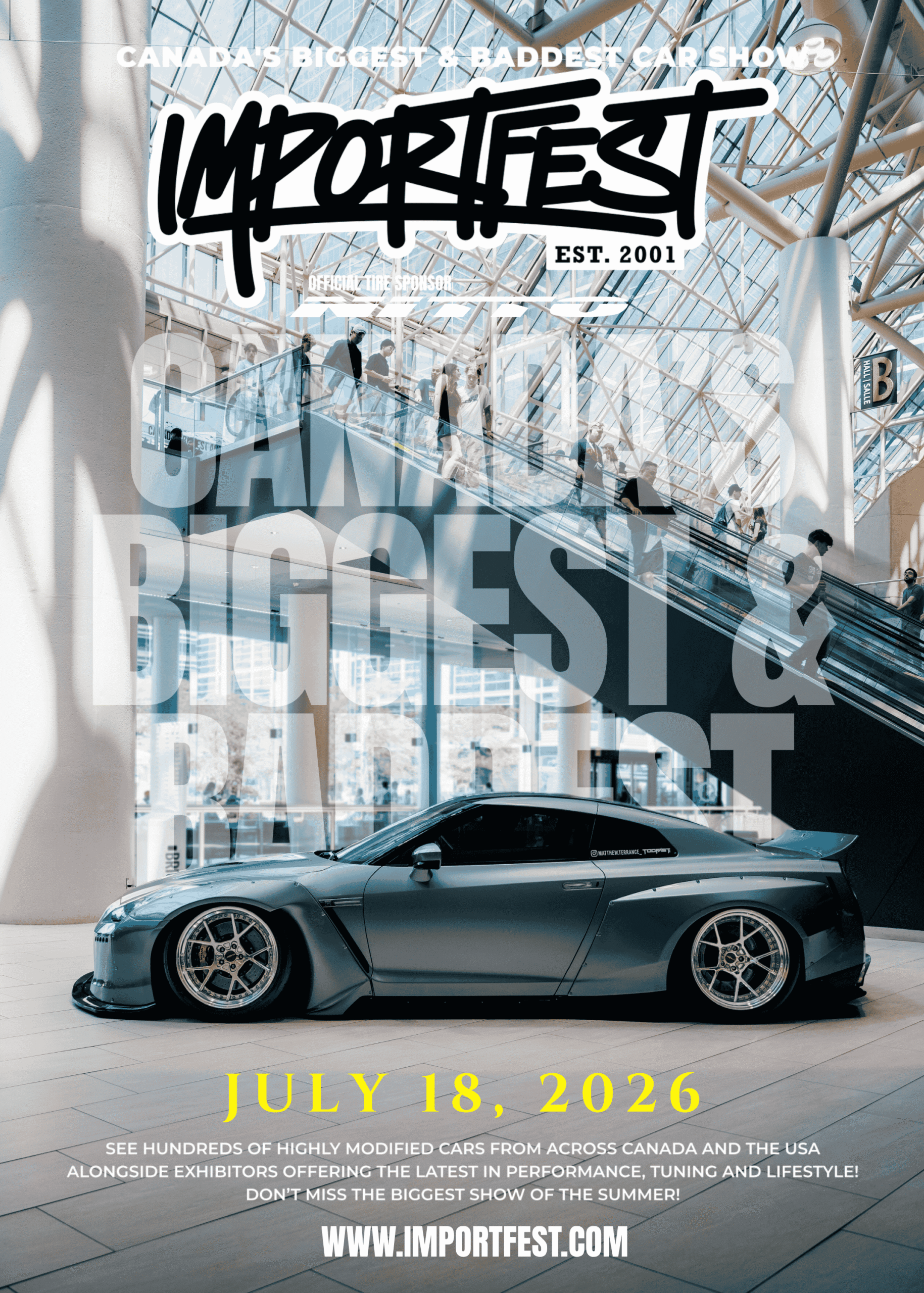 ImportFest 2026 - Saturday, July 18, 2026 inside the MTCC. Canada's Largest Modified Car Show is back this summer 2026! Modified cars on display at ImportFest in Toronto, Canada