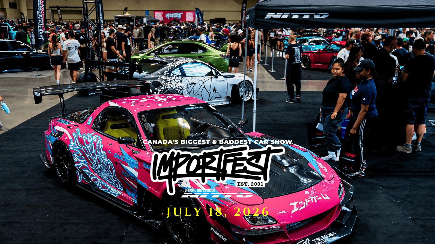 Nitto Tires Canada Presents ImportFest 2026 Nitto Tires Canada Presents ImportFest 2026