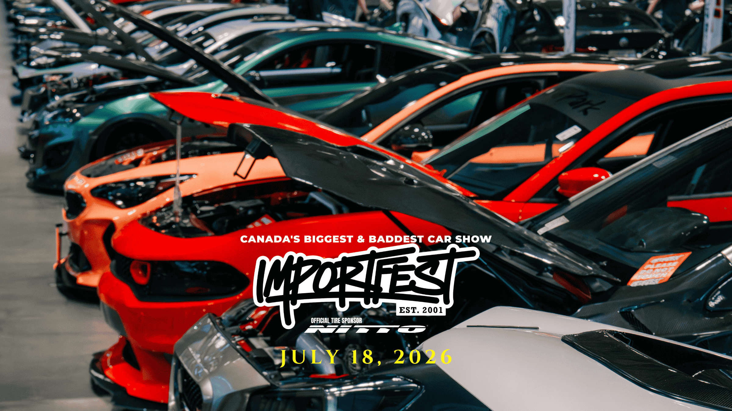 ImportFest, Canada's Largest Modified Car Show